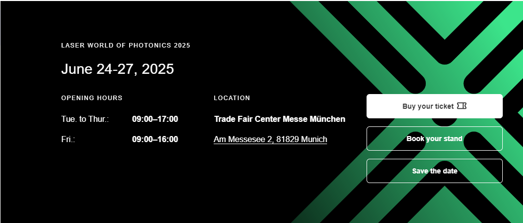 Encontre -nos em nosso estande no World of Photonics 2025 a laser 2025
